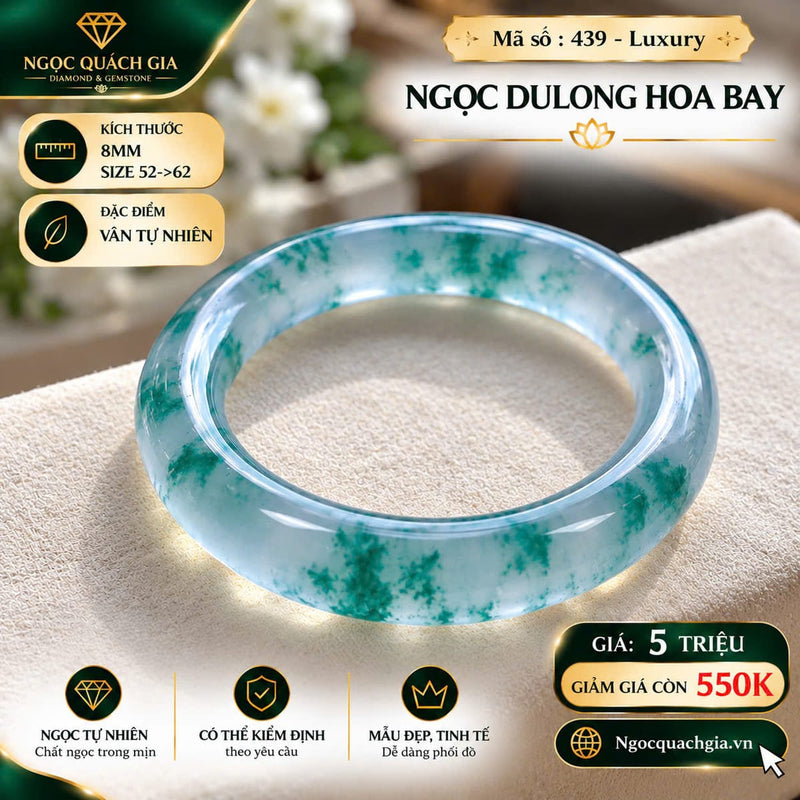 Vòng Ngọc Dulong Hoa Bay (Mã 439 - Luxury)